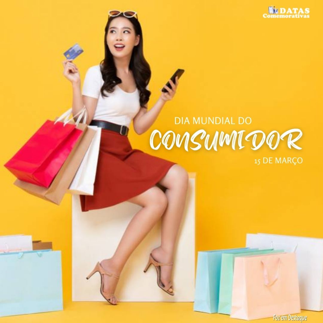 Dia Mundial do Consumidor 5-17
