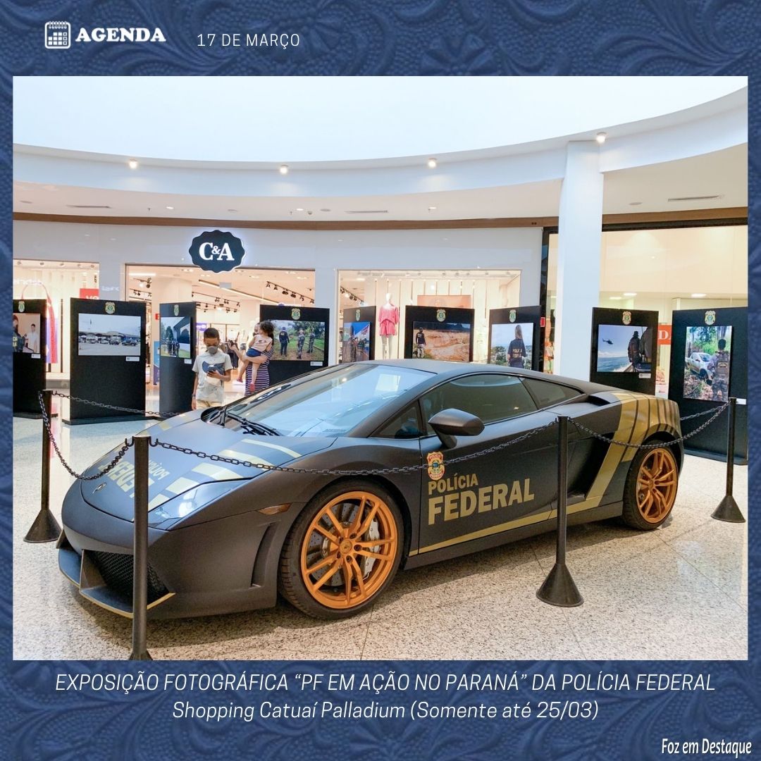 EXPOSIÇÃO FOTOGRÁFICA “PF EM AÇÃO NO PARANÁ” DA POLÍCIA FEDERAL agenda-5-1