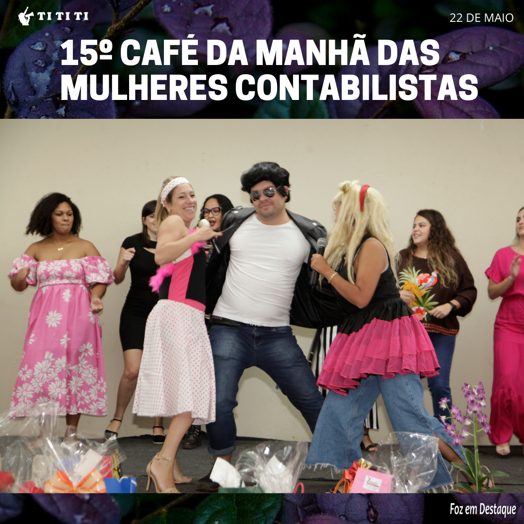 15º Café da Manhã das MULHERES CONTABILISTAS - Sincofoz - Secovi - CRC PR 22 de maio