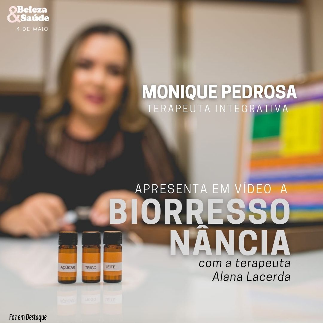MONIQUE PEDROSA APRESENTA EM VÍDEO A BIORRESSONÂNCIA bs monique