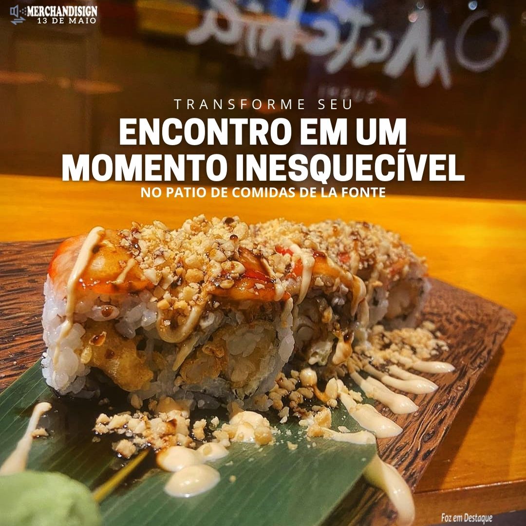 TRANSFORME SEU ENCONTRO EM UM MOMENTO INESQUECÍVEL NO PATIO DE COMIDAS DE LA FONTE patio-merchan