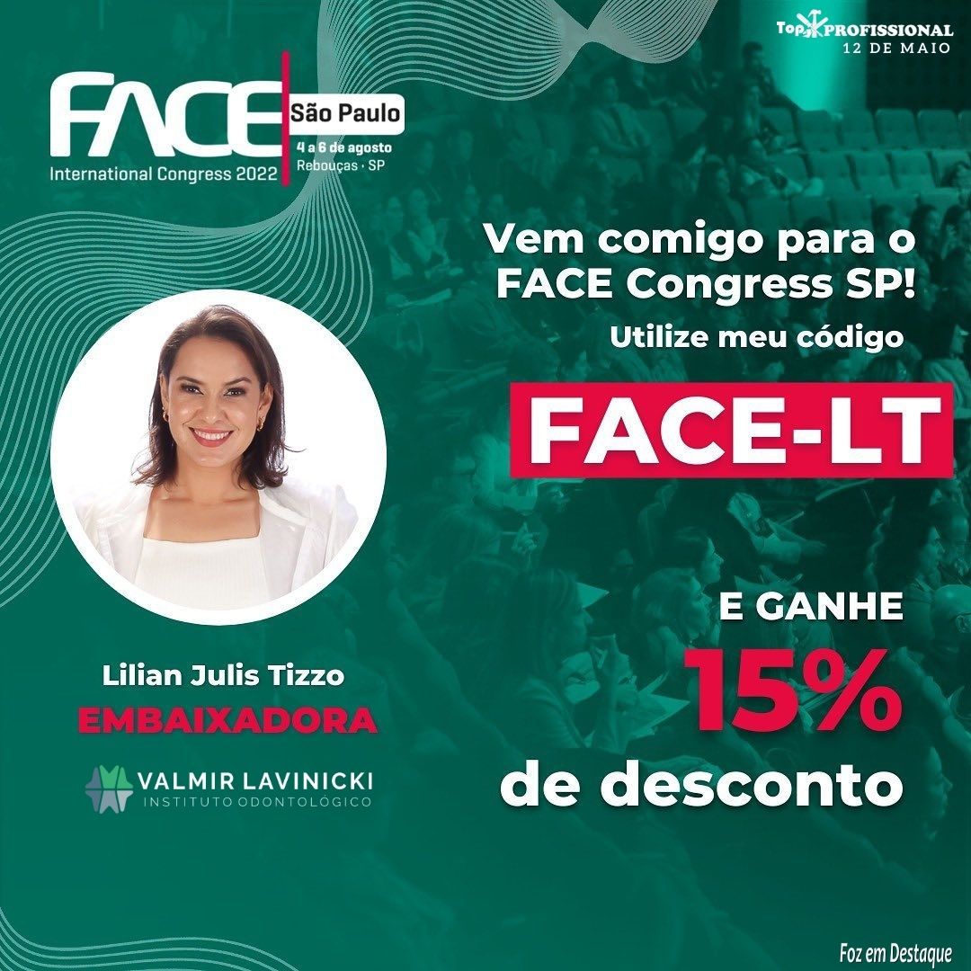 DRA. LILIAN JULIS: EMBAIXADORA DO FACE CONGRESS SP 2022 top-prof-lavinicki