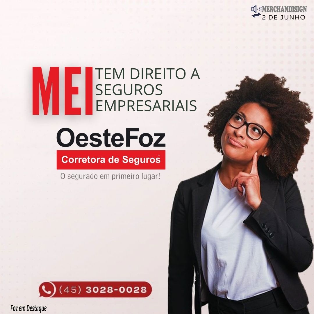MEI TEM DIREITO A SEGUROS EMPRESARIAIS? MERCHAN-OESTEFOZ