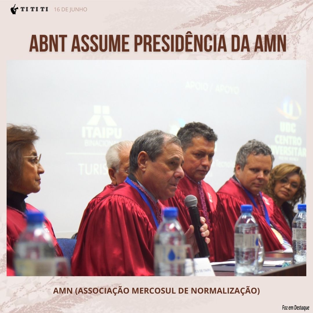 ABNT ASSUME PRESIDÊNCIA DA AMN - ASSOCIAÇÃO MERCOSUL DE NORMALIZAÇÃO tititi-abtn-1-blog