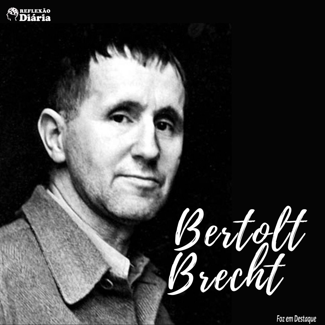 11 de Julho – Reflexão de Bertolt Brecht 2