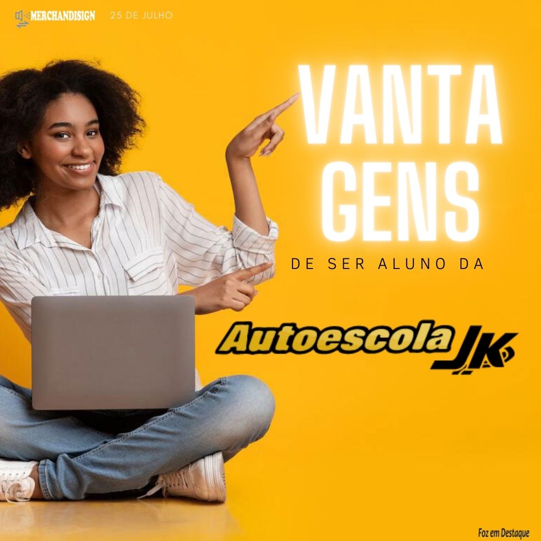 VANTAGENS DE SER ALUNO DA AUTOESCOLA JK merchan-jk-1-1