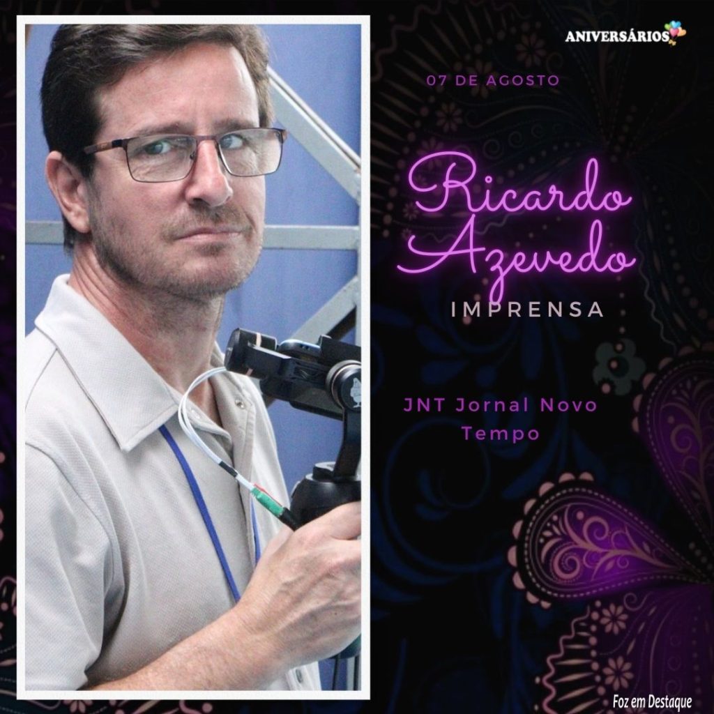Aniversários FozemDestaque: Ricardo Azevedo