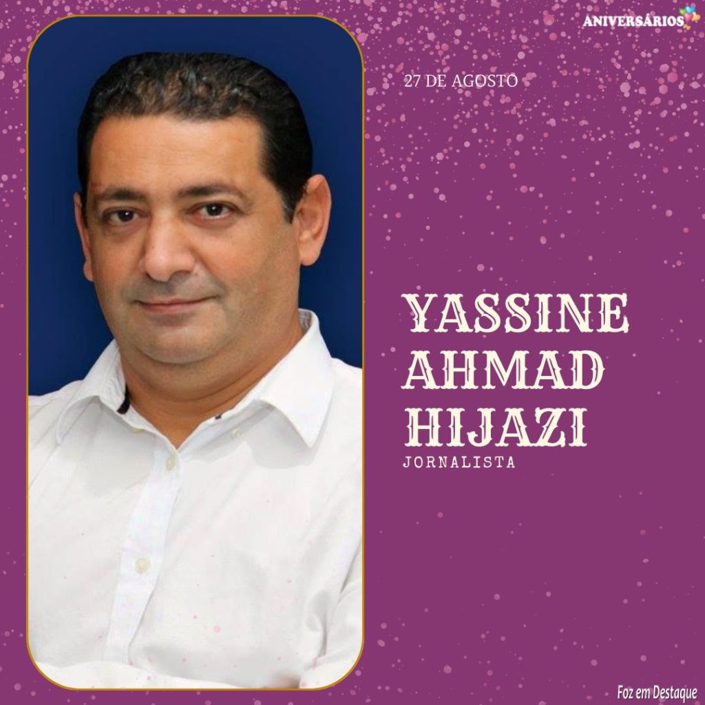 Yassine Ahmad Hijazi - Aniversários 26 de Agosto