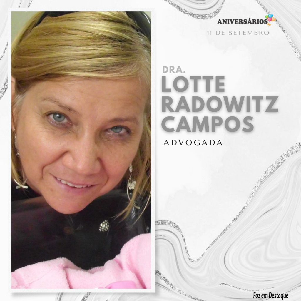 Aniversário Dra. Lotte Radowitz Campos, Advogada