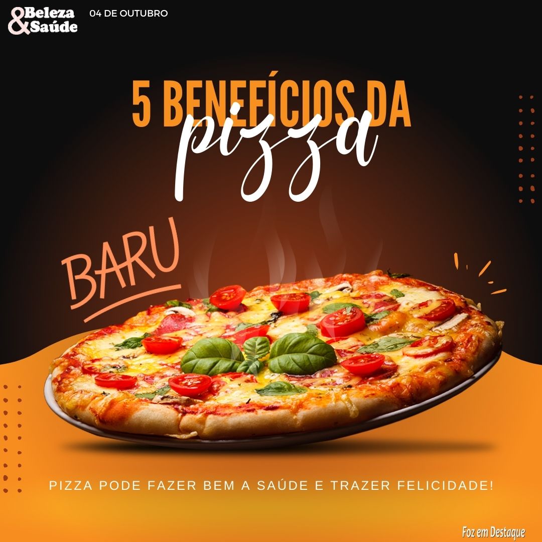 BENEFÍCIOS DA PIZZA bs-baru-1-6