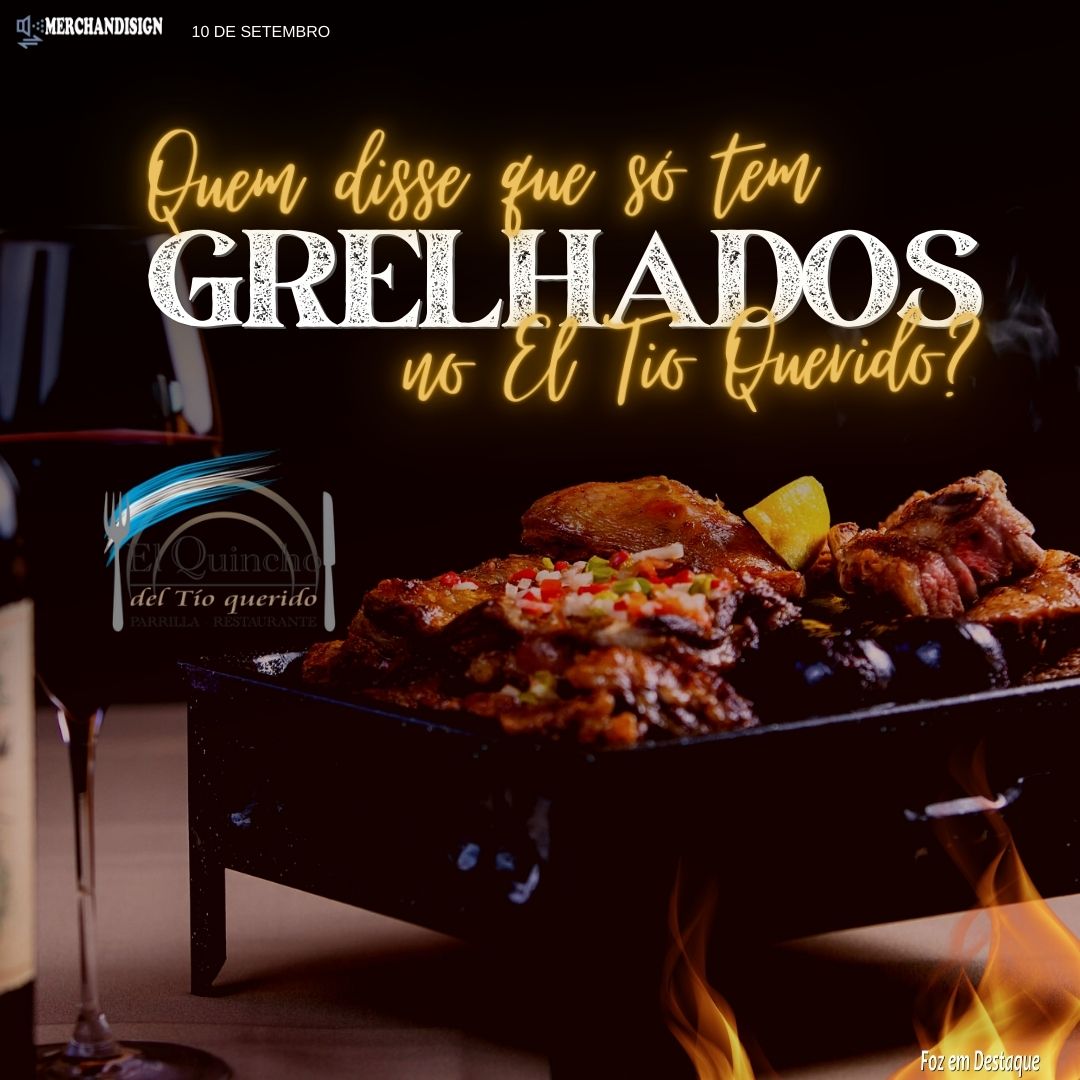 QUEM DISSE QUE SÓ TEM GRELHADOS? merchan-el-quincho-1
