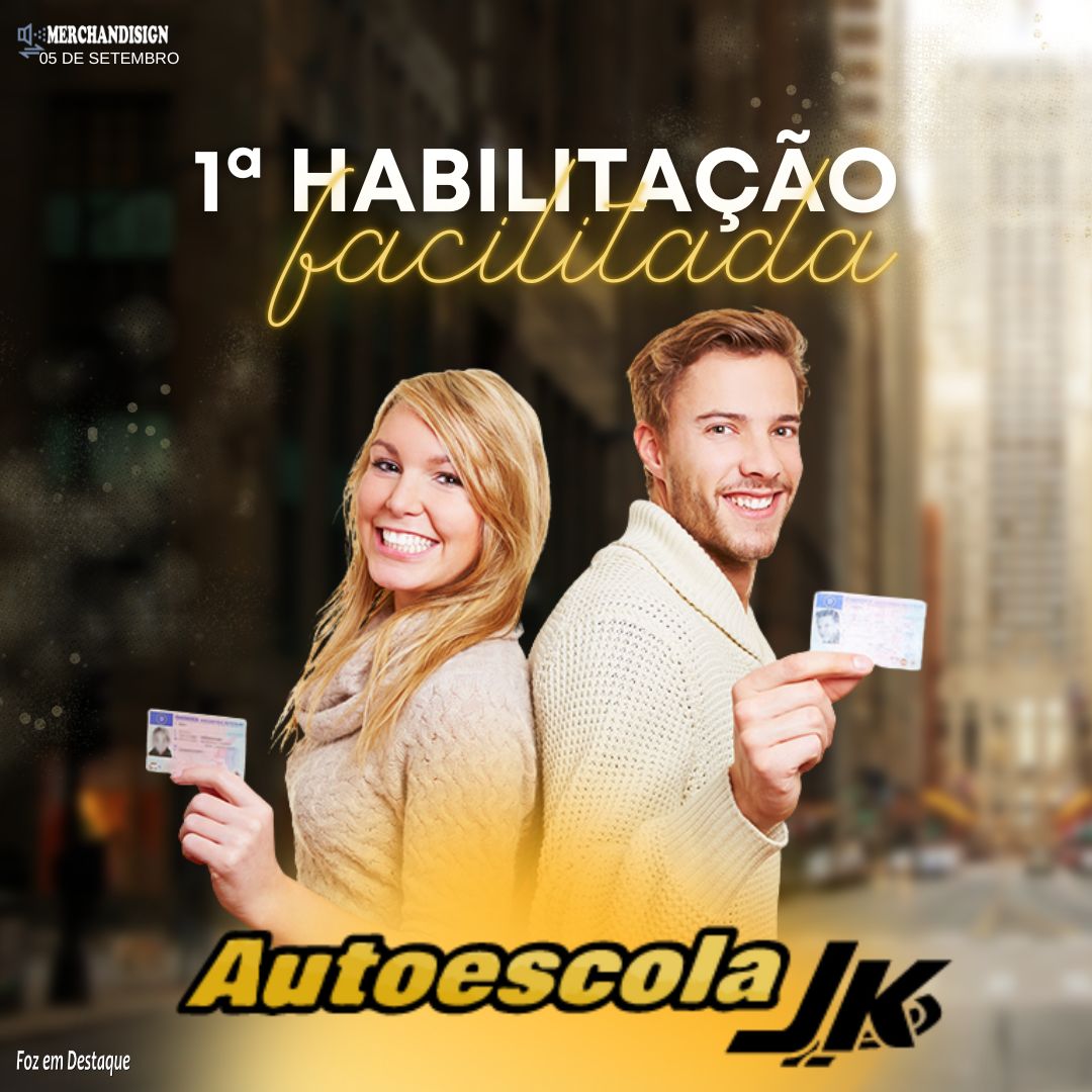 1ª HABILITAÇÃO FACILITADA, SÓ NA JK merchan-jk
