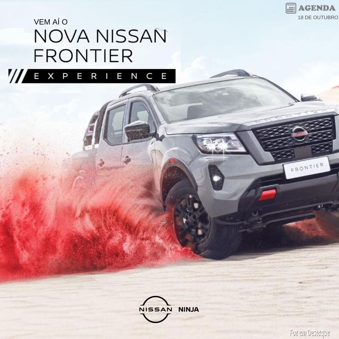 Frontier Experience vai movimentar a Tríplice Fronteira agenda - nissan 1