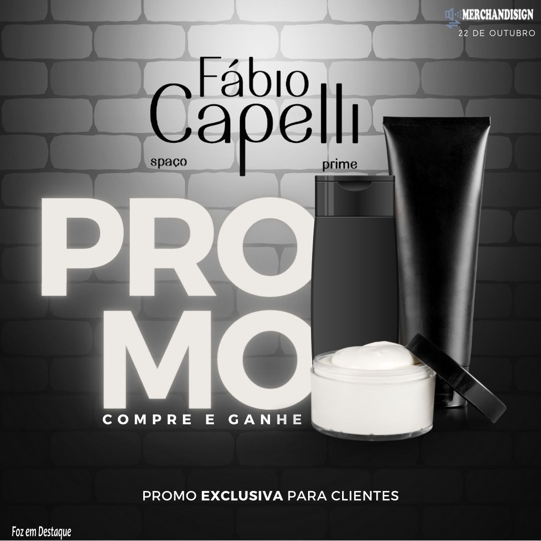 PROMOÇÃO: COMPRE & GANHE! merchan-capelli-1