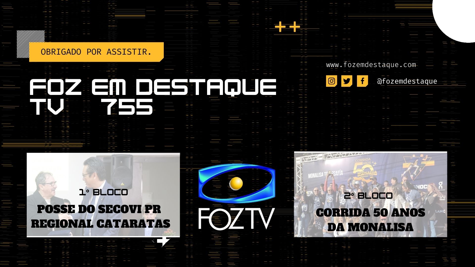 Foz em Destaque TV 755