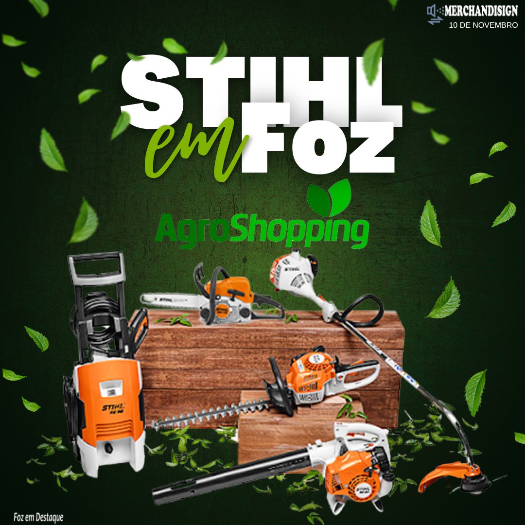 STIHL em Foz é AgroShopping merchan-agro