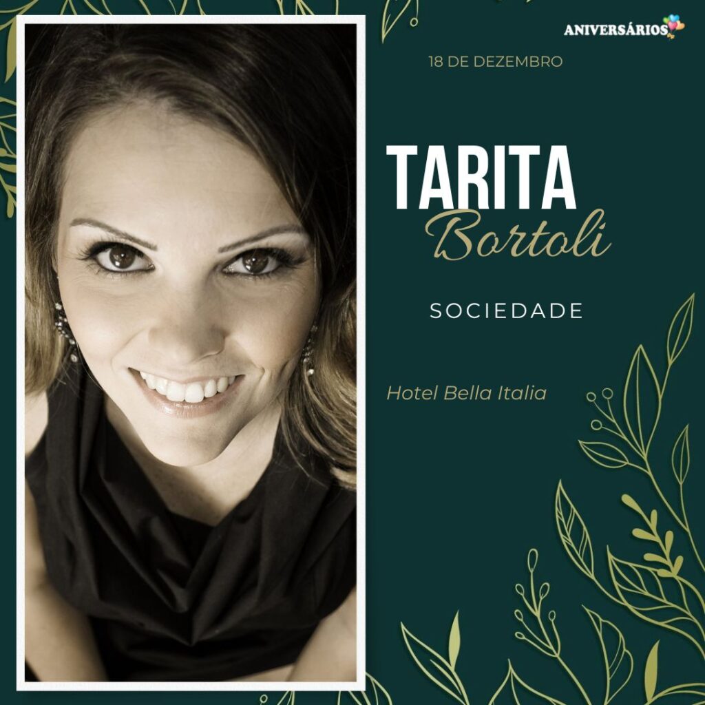 Aniversários 18 Dezembro FozemDestaque Tarita Bortoli