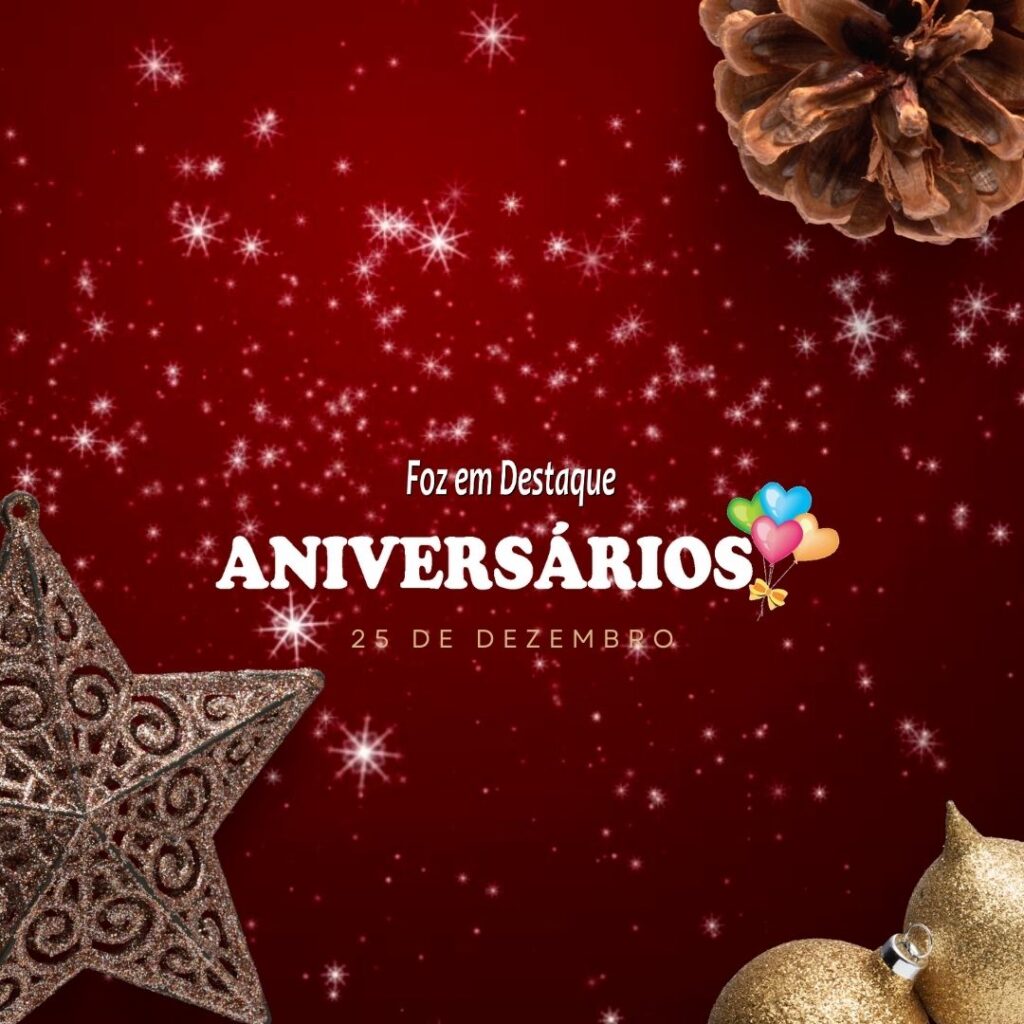 Aniversários 25 de Dezembro