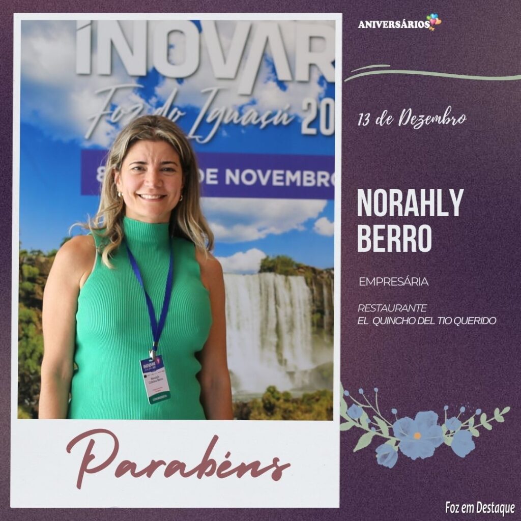 Aniversários 13 de Dezembro Norahly Berro El Quincho del Tio Querido