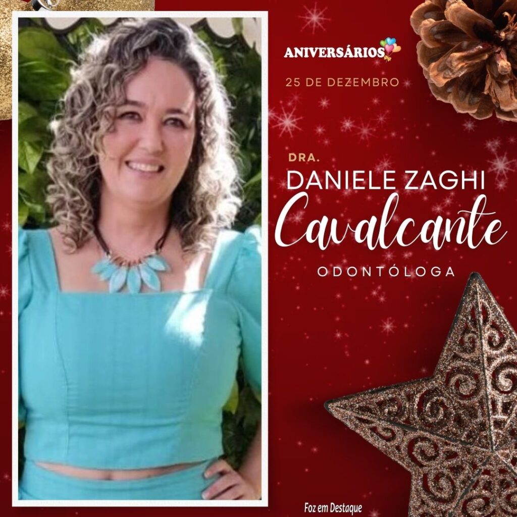 Daniele Zaghi Cavalcante Aniversários 25 de Dezembro