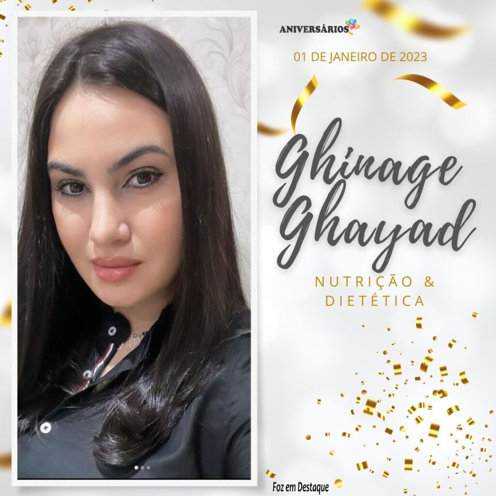Ghinage Ghayad Aniversários 01 de Janeiro Foz em Destaque
