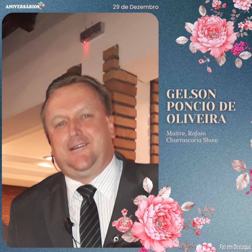 Aniversários 29 de Dezembro Geslon Poncio de Oliveira