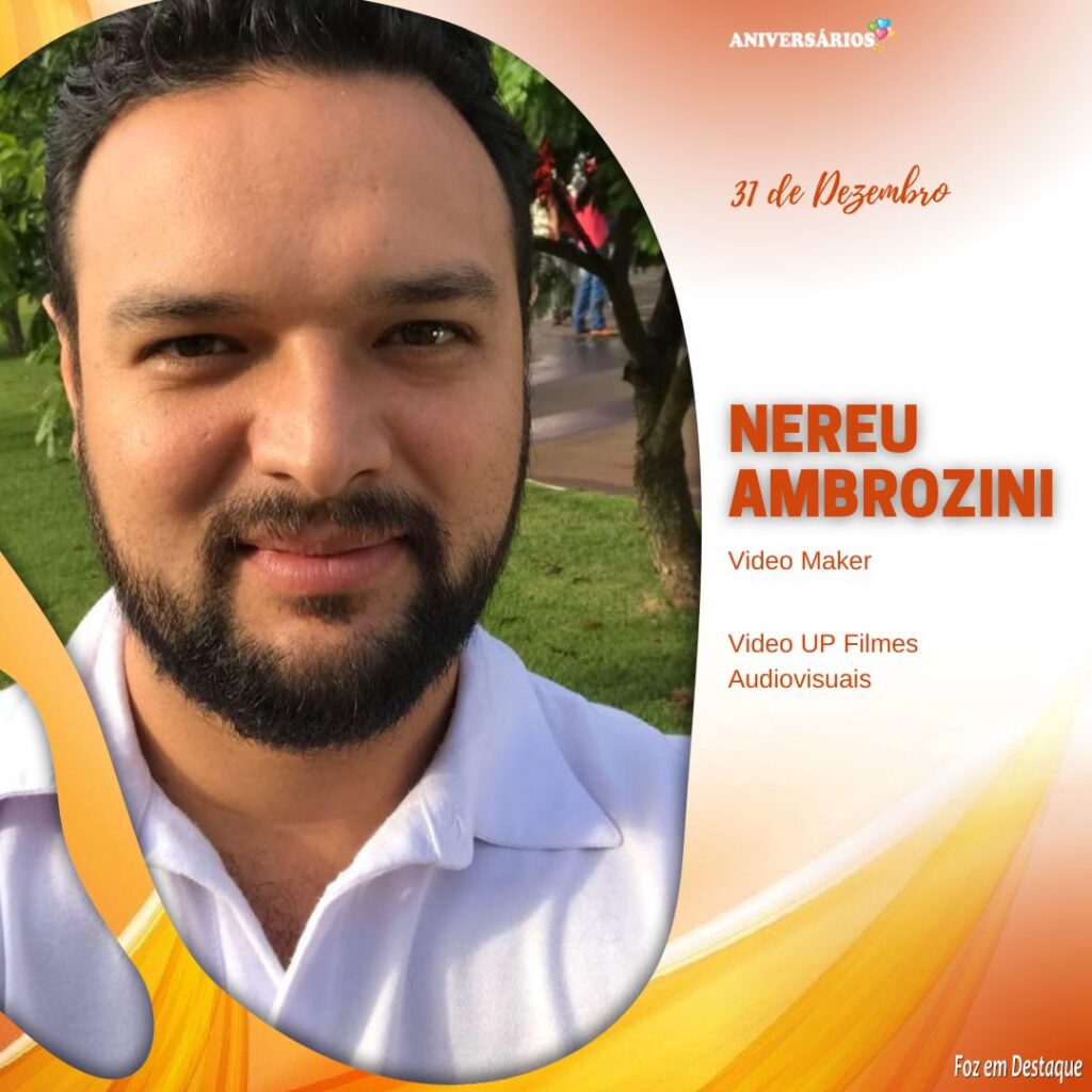 Aniversários 31 de Dezembro 2022 Nereu Ambrozini