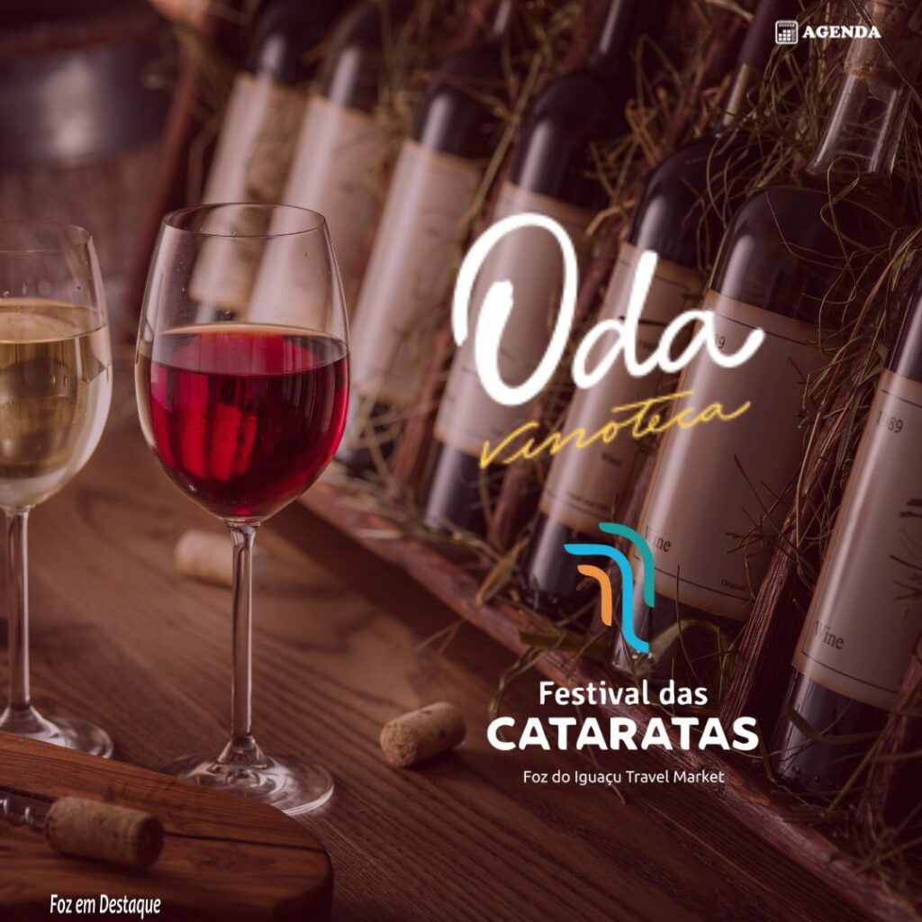 ODA Vinhoteca Festival das Cataratas