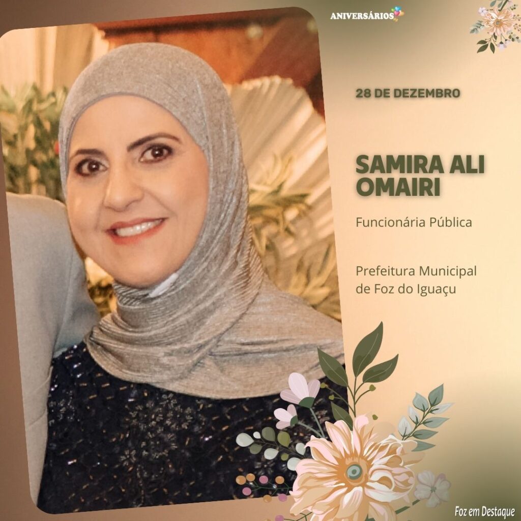 Samira Ali Omairi Prefeitura de Foz em Destaque