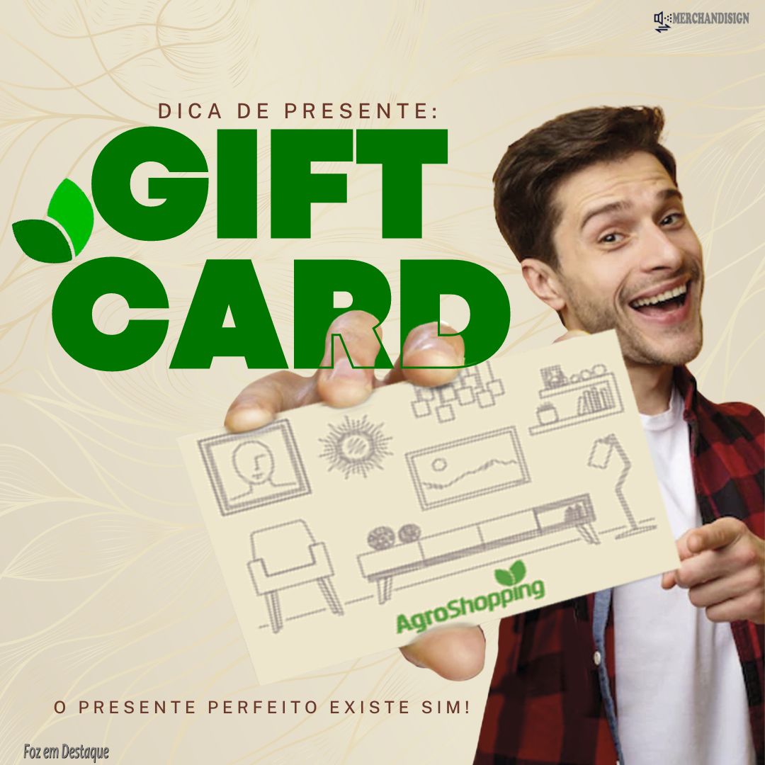 Gift Card da AgroShopping merchan-agro-1