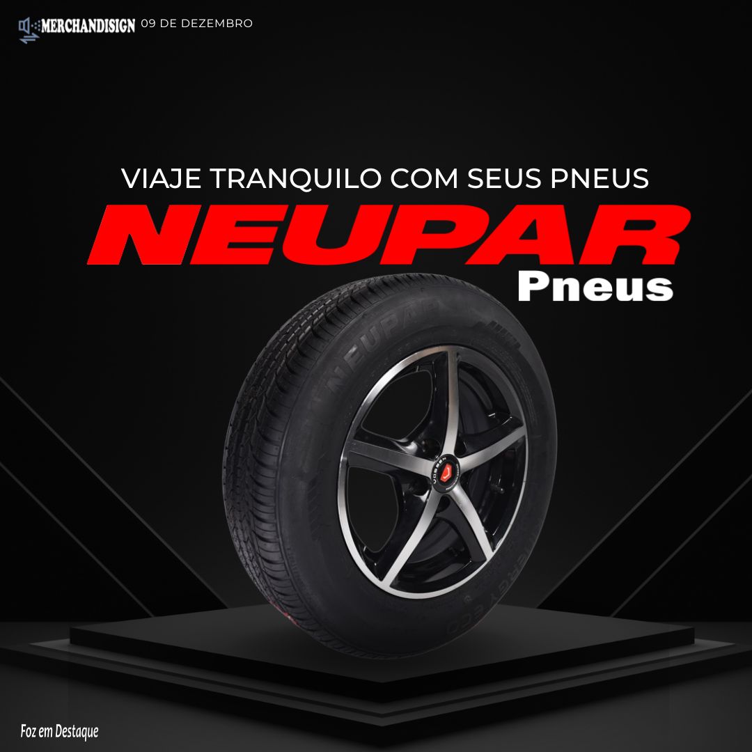 VIAJE TRANQUILO COM SEUS PNEUS NEUPAR merchan-neupar-1-1