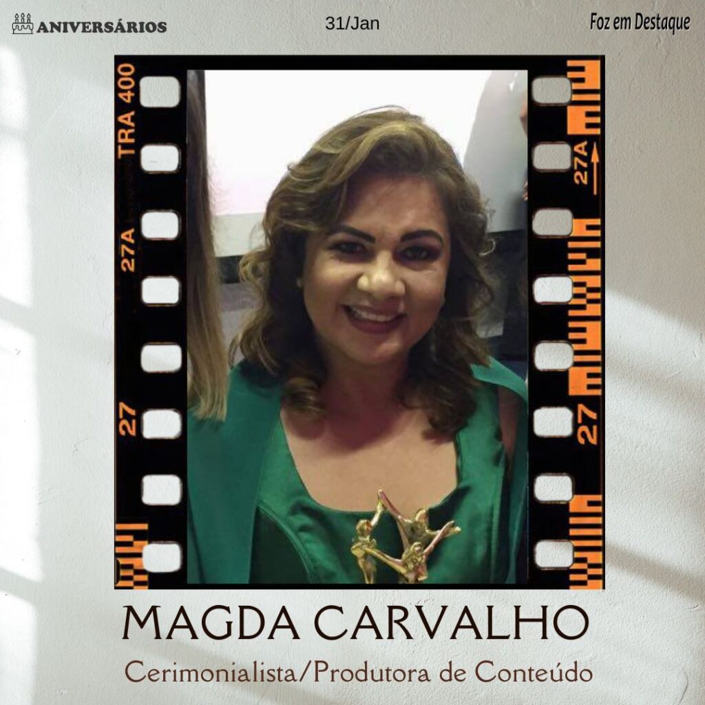 Aniversários 31 de Janeiro 2023 MAGDA CARVALHO