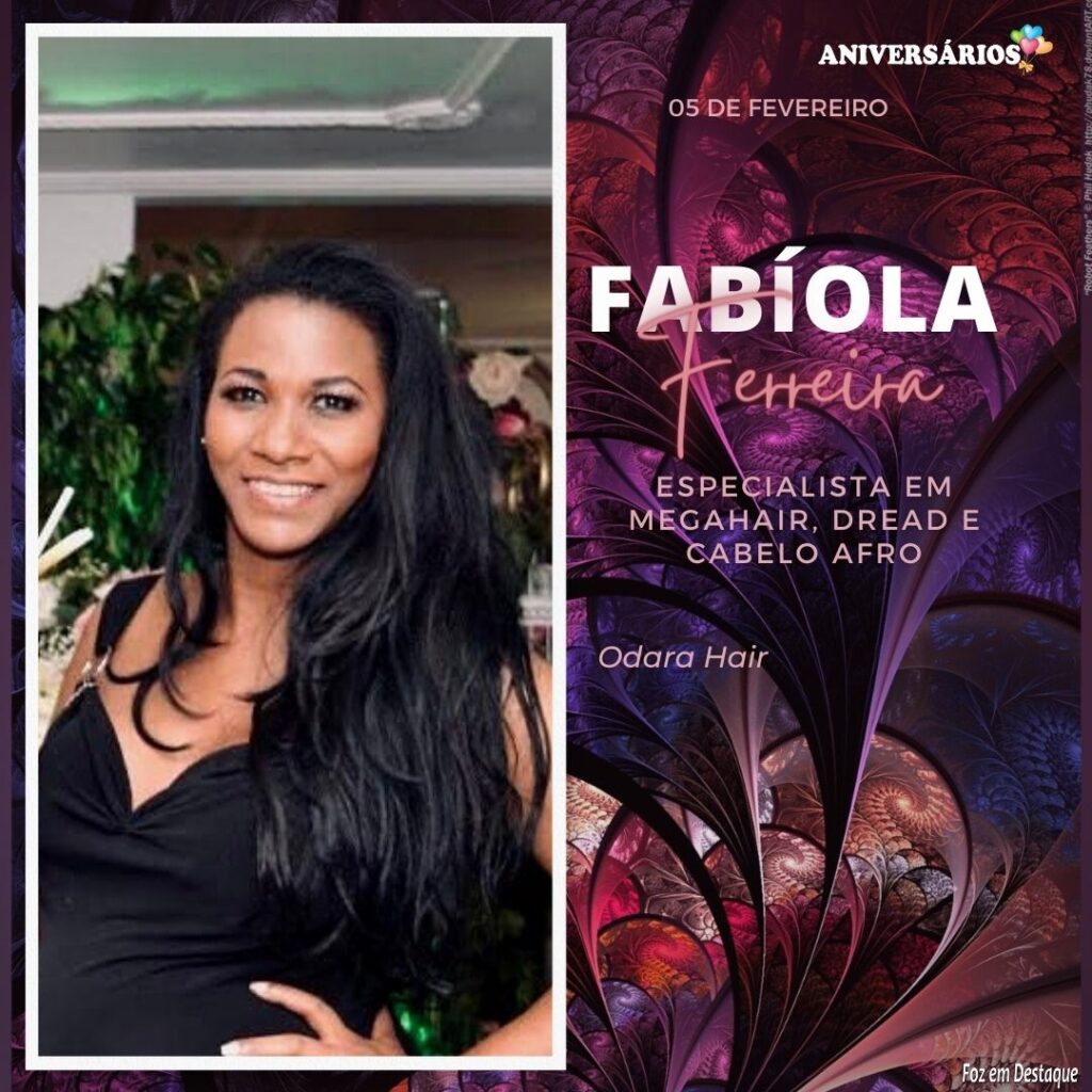 Fabíola Ferreira Aniversários 05 de Fevereiro