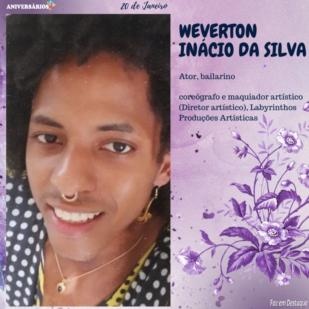 20 de Janeiro Foz em Destaque Weverton Inacio da Silva