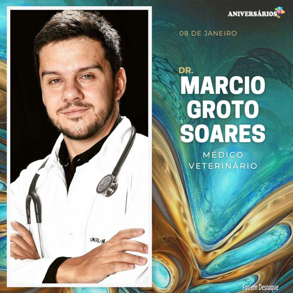 Marcio Groto Soares Aniversários 08 de Janeiro