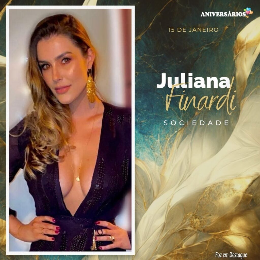 Juliana Finardi Aniversários 15 de Janeiro Foz em Destaque