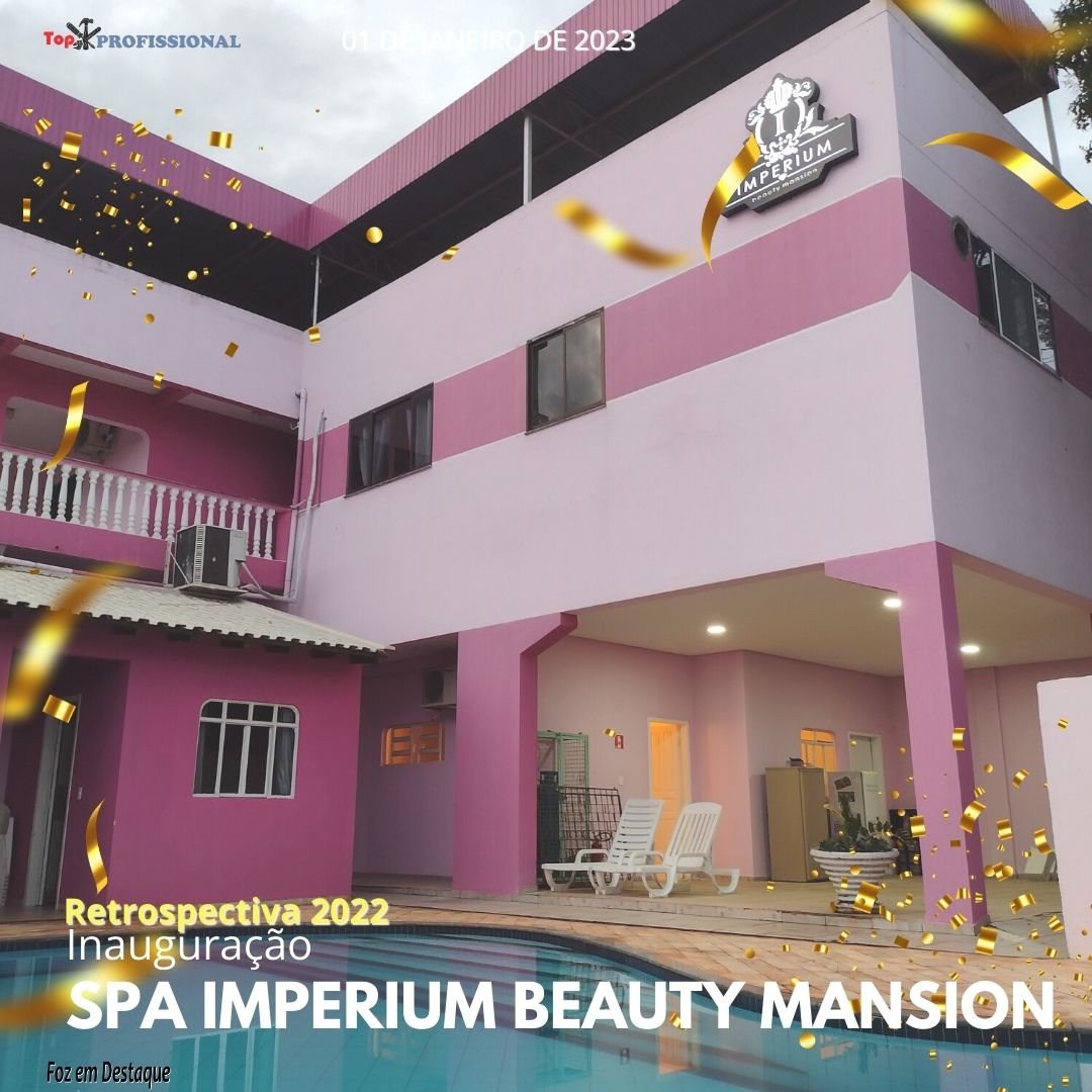 Conheça o o SPA IMPERIUM BEAUTY MANSION 2