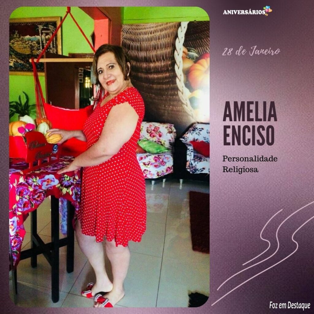 Aniversários 28 de Janeiro Foz em Destaque Amelia Encioso