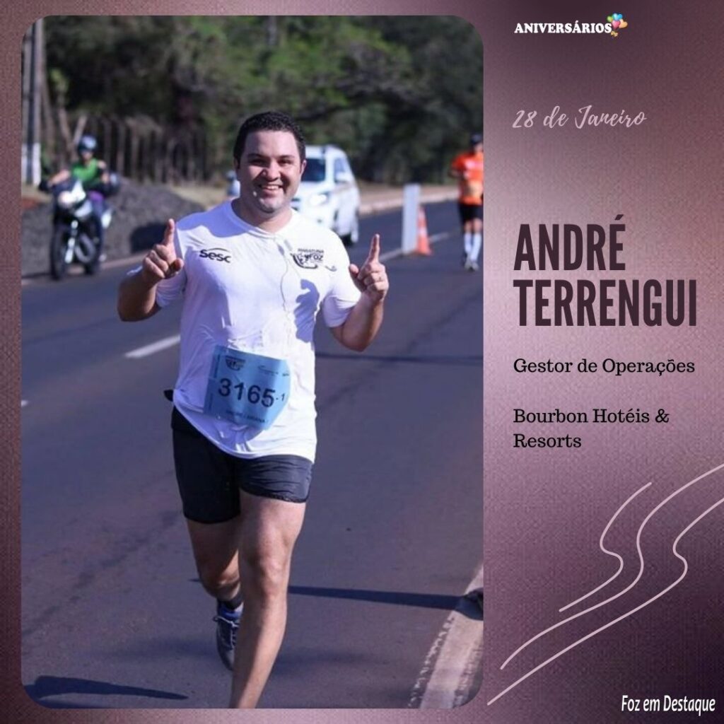 Aniversários 28 de Janeiro Foz em Destaque André Terrengui
