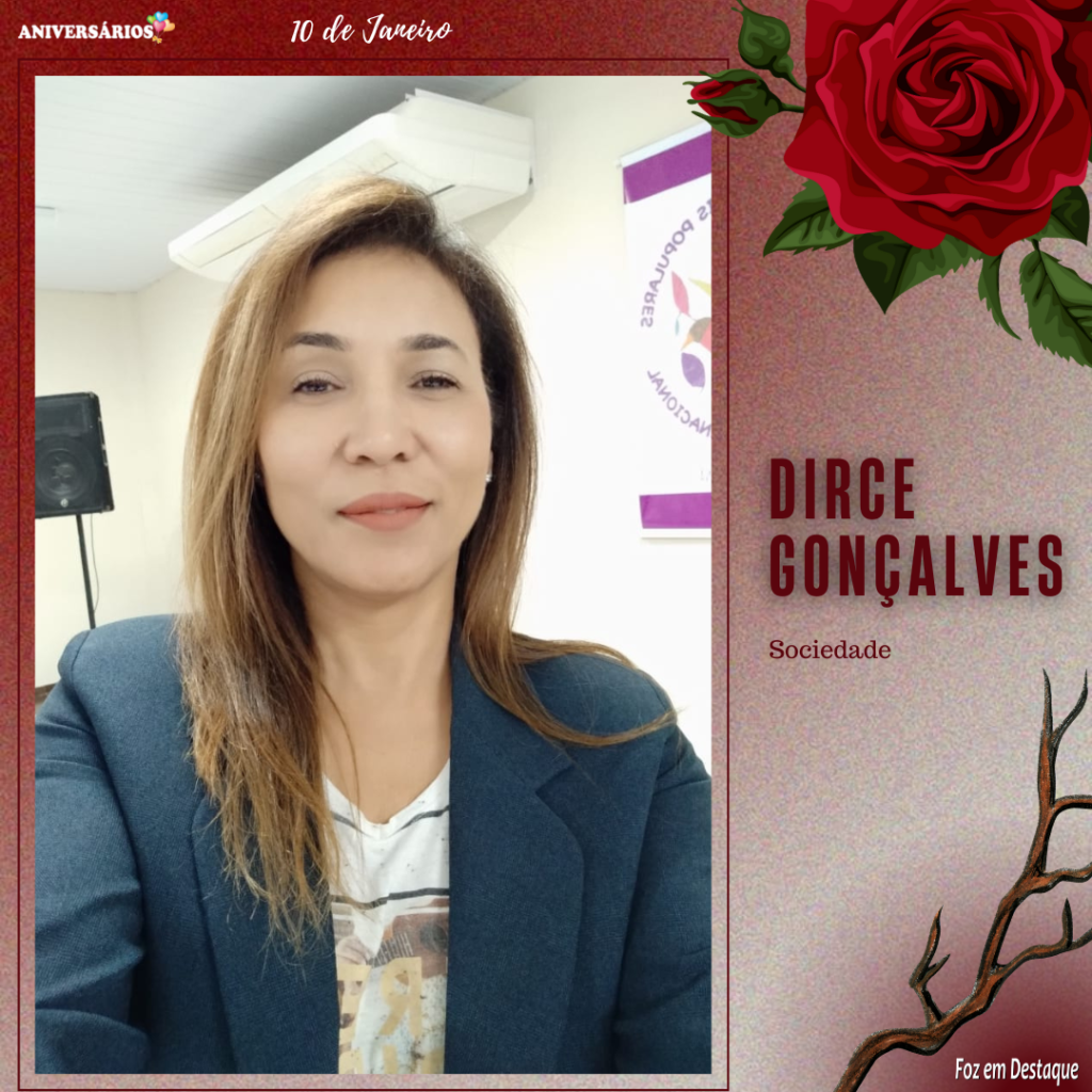 Aniversários 10 de Janeiro Dirce Gonçalves