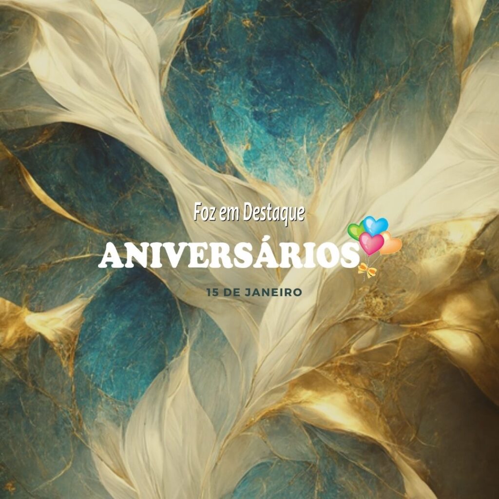 Aniversários 15 de Janeiro