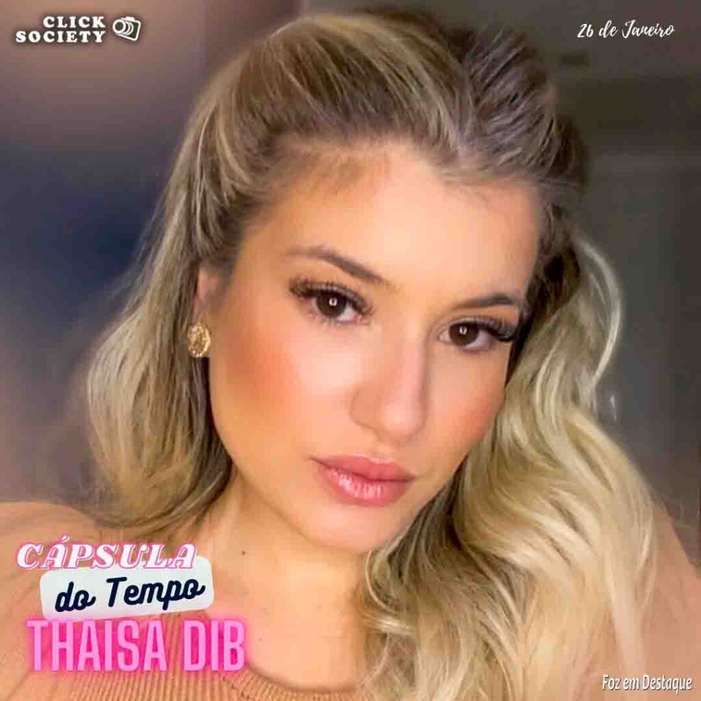 THAISA DIB CAPSULA DO TEMPO - FOZ EM DESTAQUE