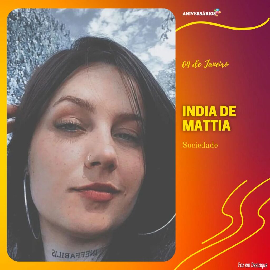 India de Mattia  - Sociedade - Foz em Destaque