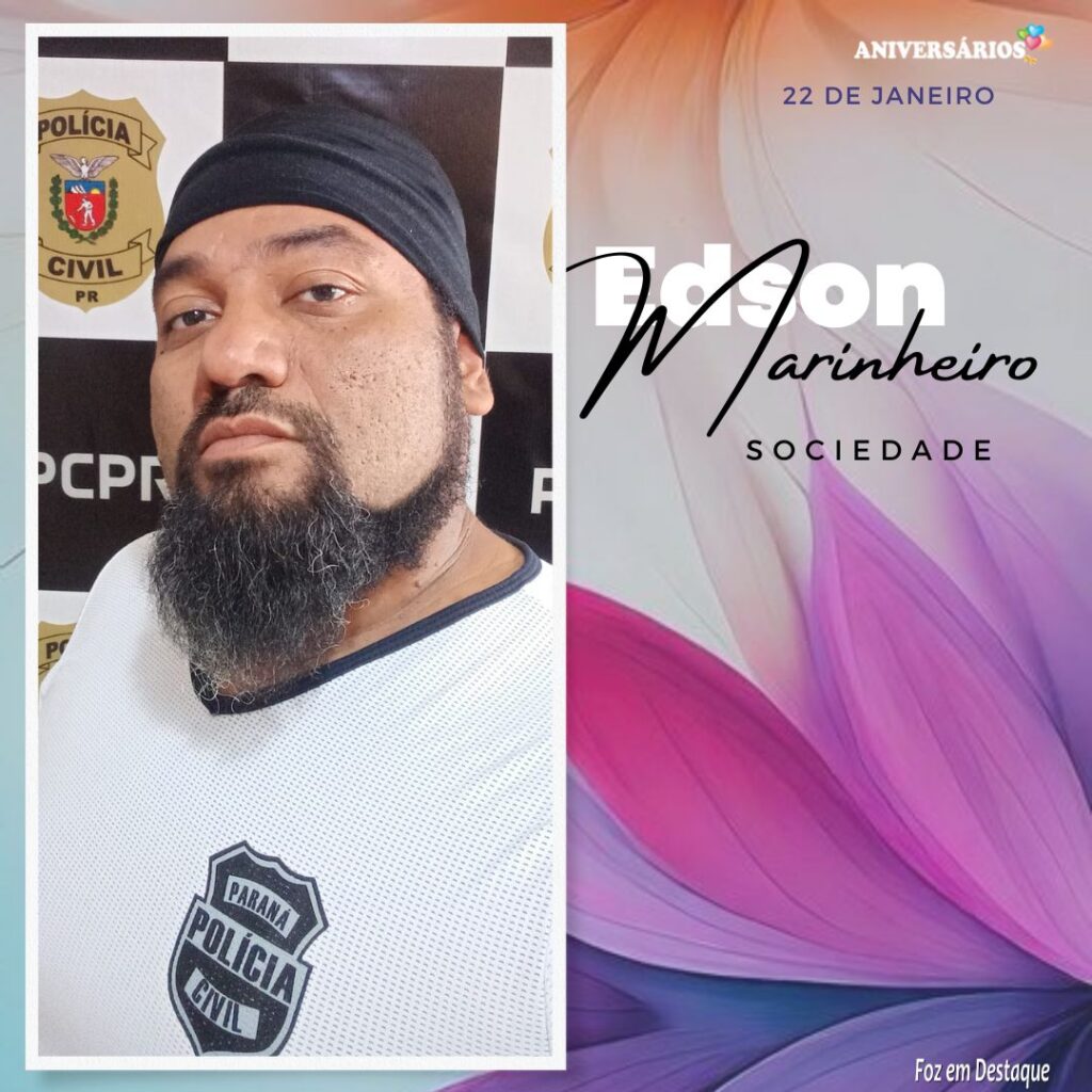 Edson Marinheiro Aniversários 22 de Janeiro - Foz em Destaque