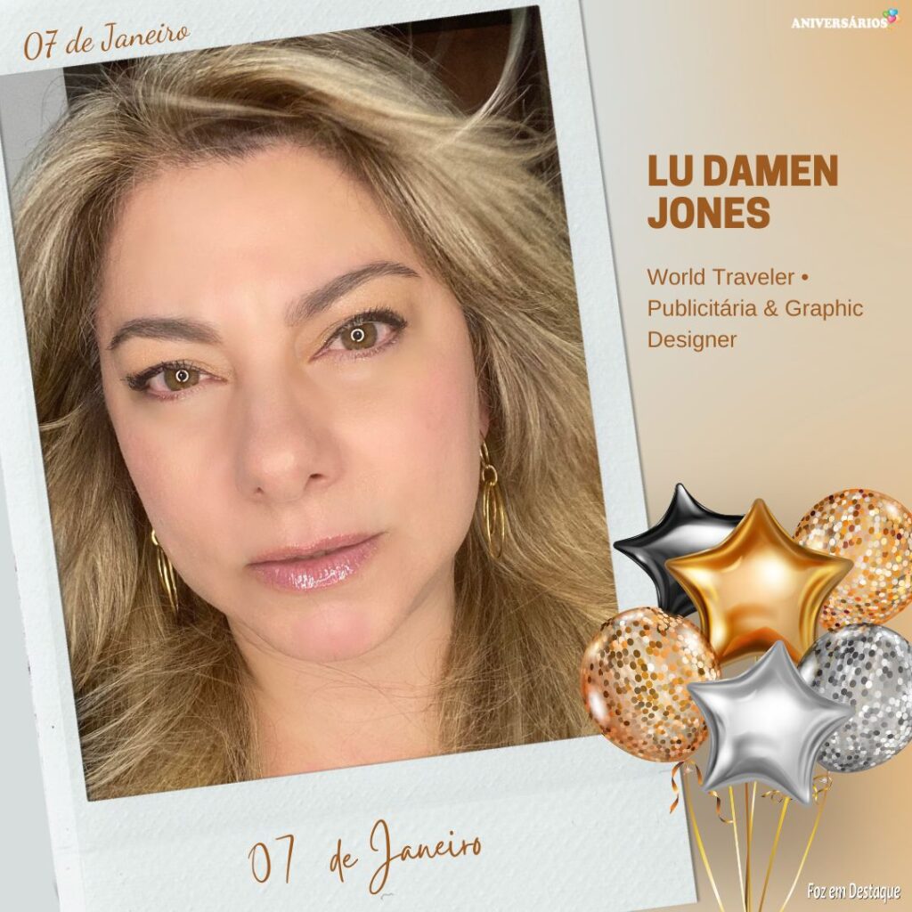 Lu Damen Jones - Word Traveler -  Publicitaria e Graphic Designer Foz em Destaque