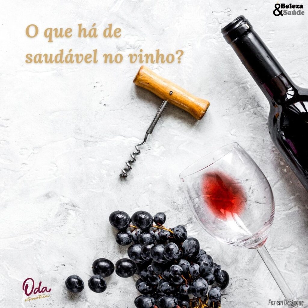 Vinho faz bem à saúde? Oda Vinoteca