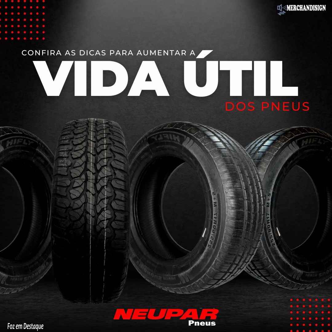 Descubra como aumentar a vida útil dos pneus merchan-neupar-1-3