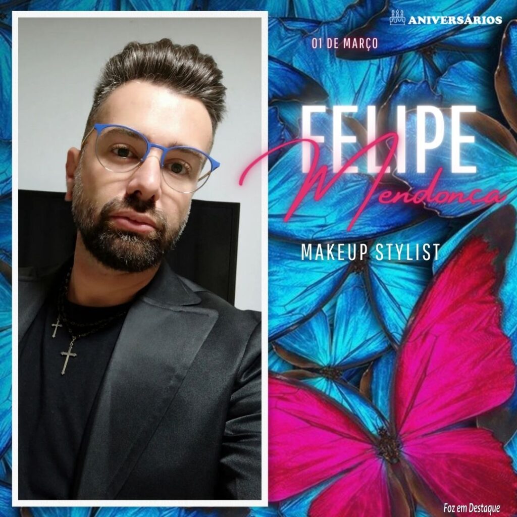 Felipe Mendonça Aniversários 01 de Março
