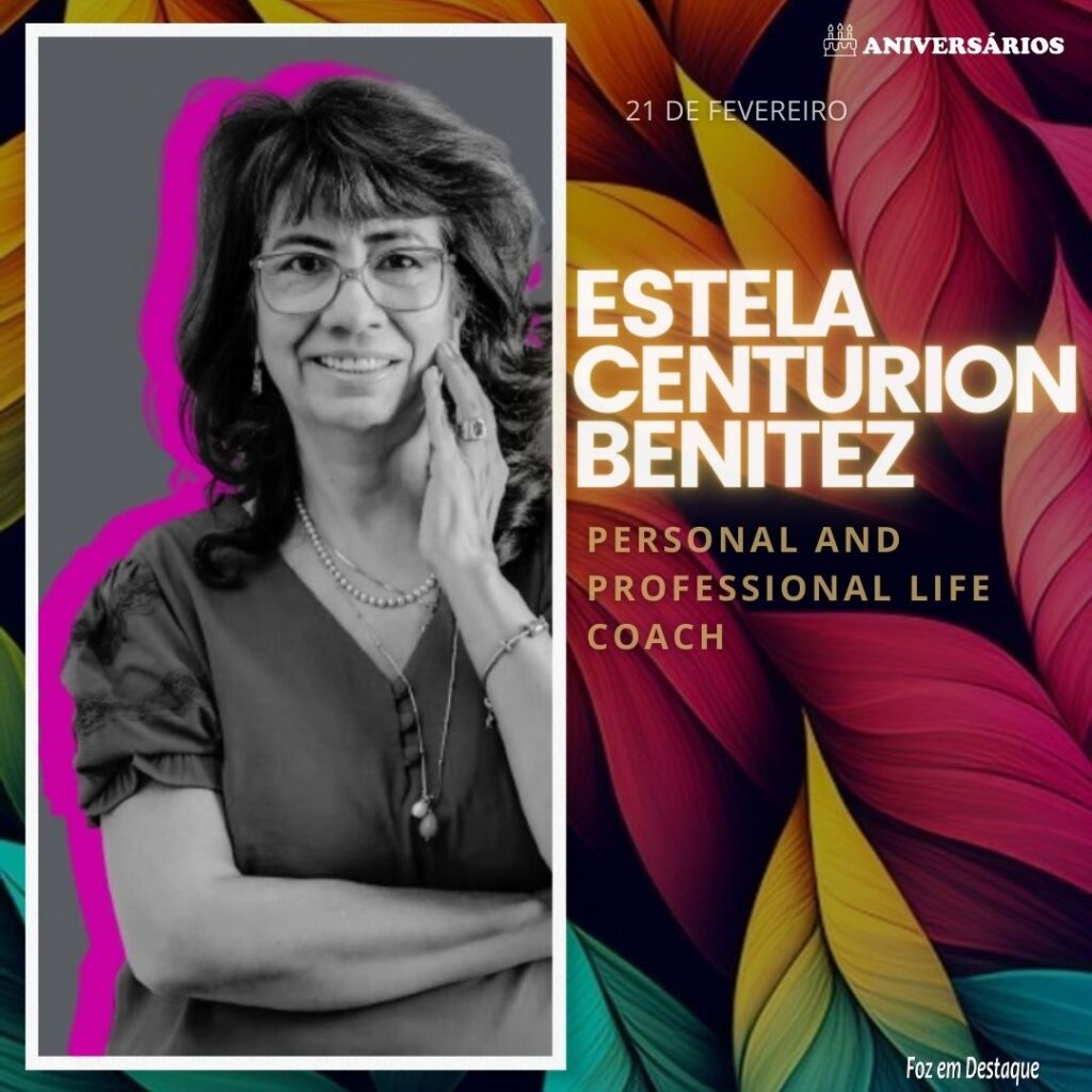 Estela Centurion Benitez Aniversários 21 de Fevereiro