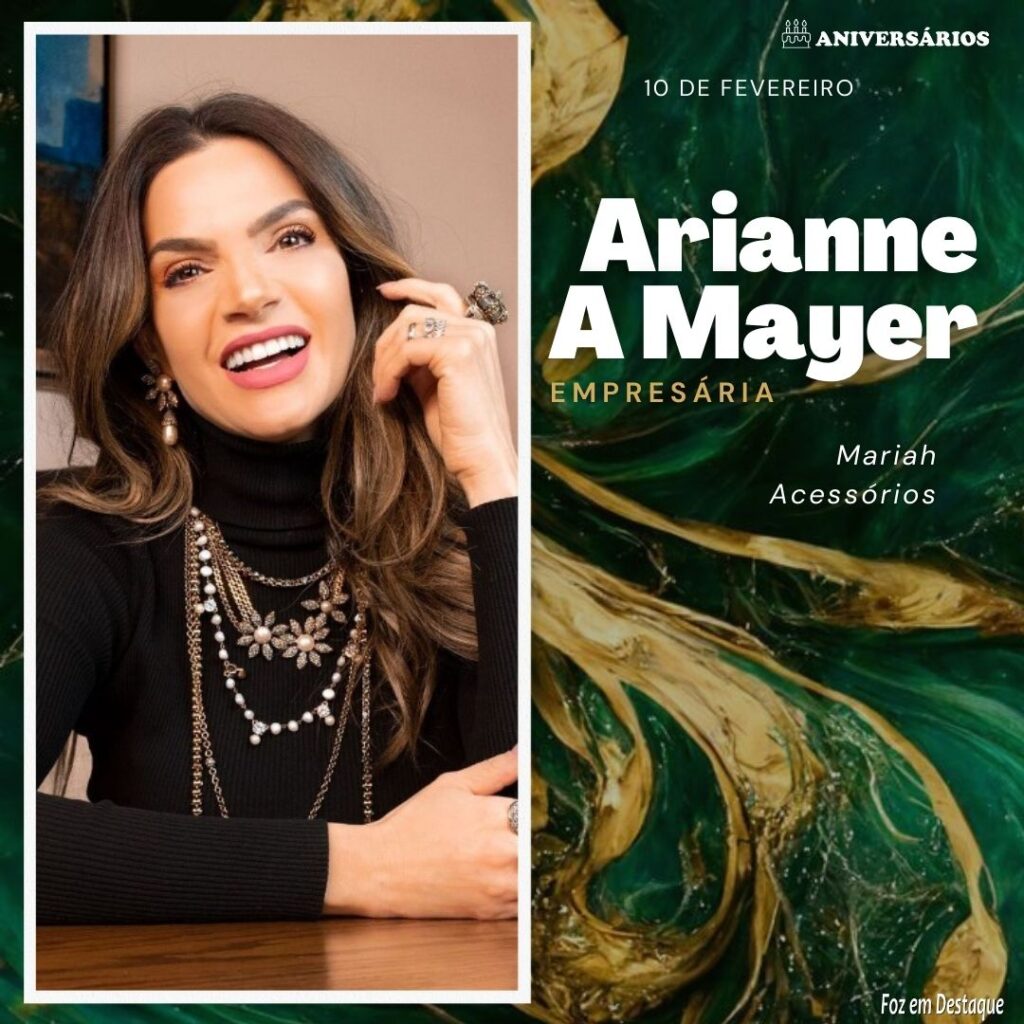 Arianne A Mayer Aniversários 10 de Fevereiro
